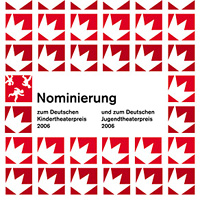 Kinder- und Jugendtheaterzentrum in der BRD – Nominierungen zum Kindertheaterpreis Nominierungen zum Kindertheaterpreis